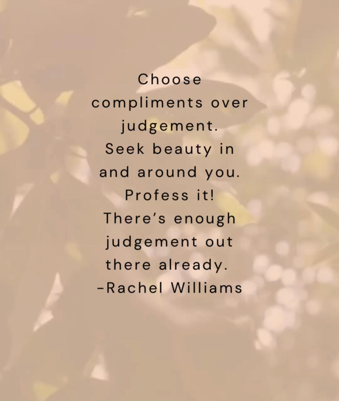 Compliments over Judgement