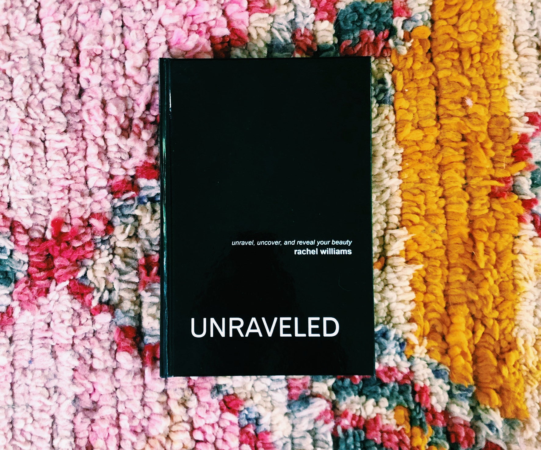 
  
  Unraveled - unravel, uncover and reveal your beauty
  
